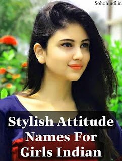 Stylish Attitude Names For Instagram for Girl